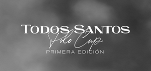 Todos Santos Polo Cup Primera Edicion 2021